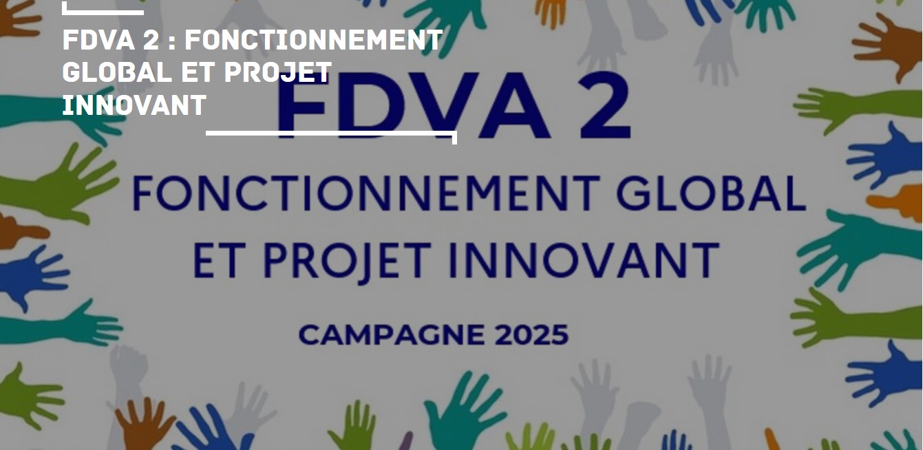 Le fonds pour le développement de la vie associative FDVA 2 est sorti, candidatez vite ! 