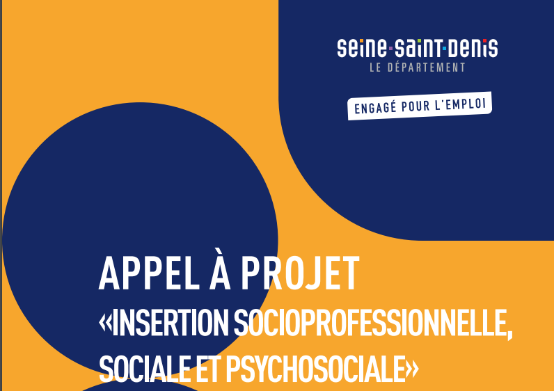 Appel à projet « Insertion socioprofessionnelle, sociale et psychosociale »