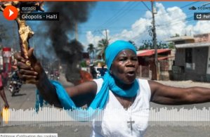 Géopolis : Haïti, pays paralysé ?
